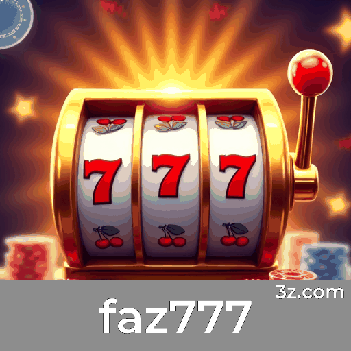 faz777 - Seu Cassino Online Confiável e Premiado