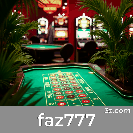 faz777 - Seu Cassino Online Confiável e Premiado